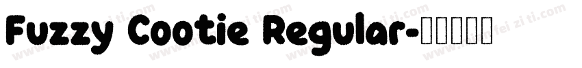Fuzzy Cootie Regular字体转换